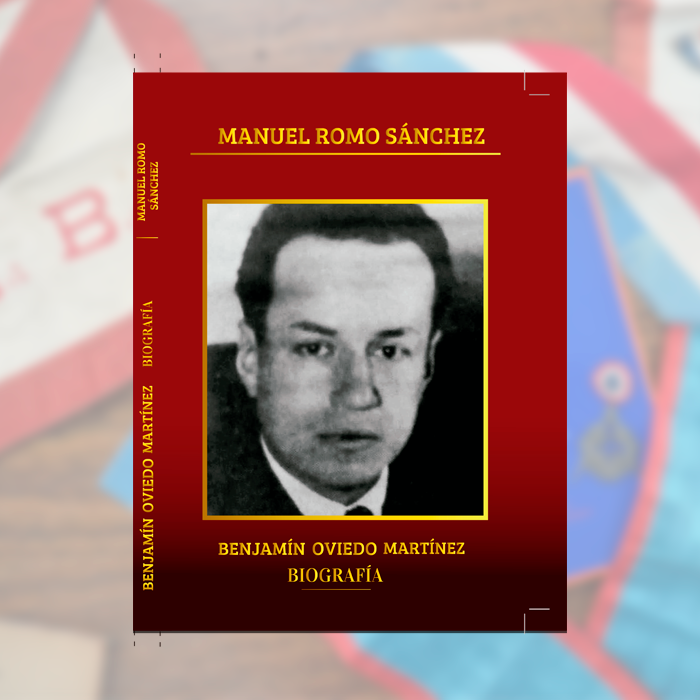 Benjamín Oviedo &quot;Biografía&quot; - Manuel Romo Sánchez