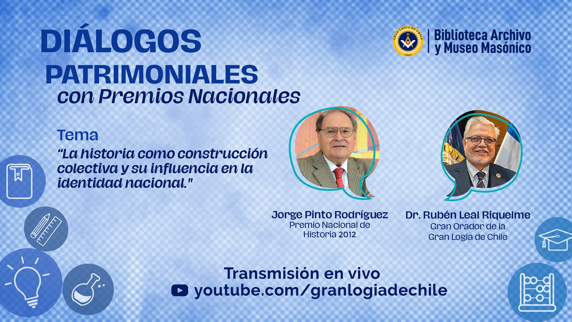 Diálogo Patrimonial: Invitado especial. Premio Nacional de Historia 2012